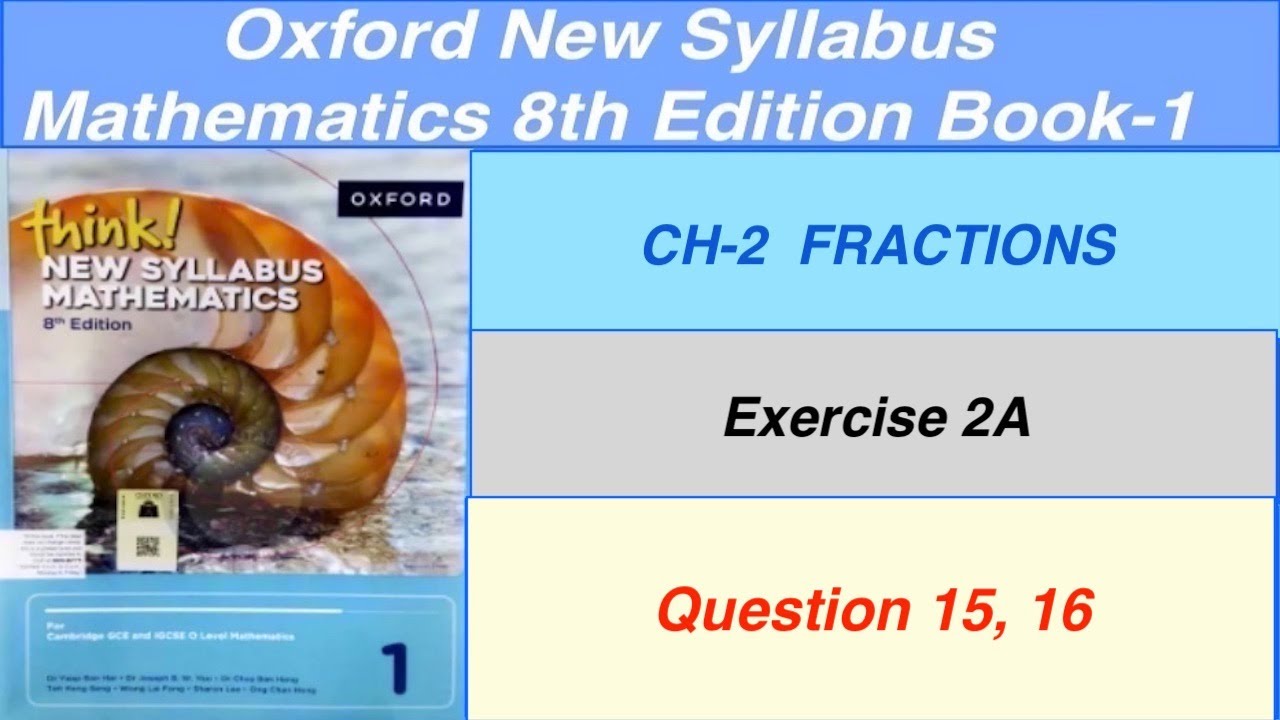 Exercise 2A Question 15, 16 Oxford New Syllabus Mathematics 8th edition Book 1 | By Sir GHAZALI