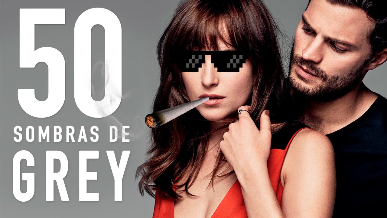 50 SOMBRAS DE GREY (PARODIA)