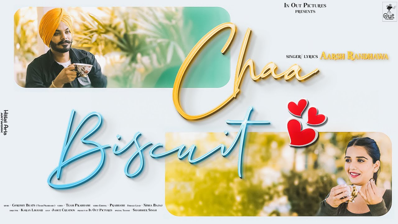 Chaa Biscuit | Aarsh Randhawa | latest song | live | In Out Pictures | GFreshy Beats | Team Prabhash