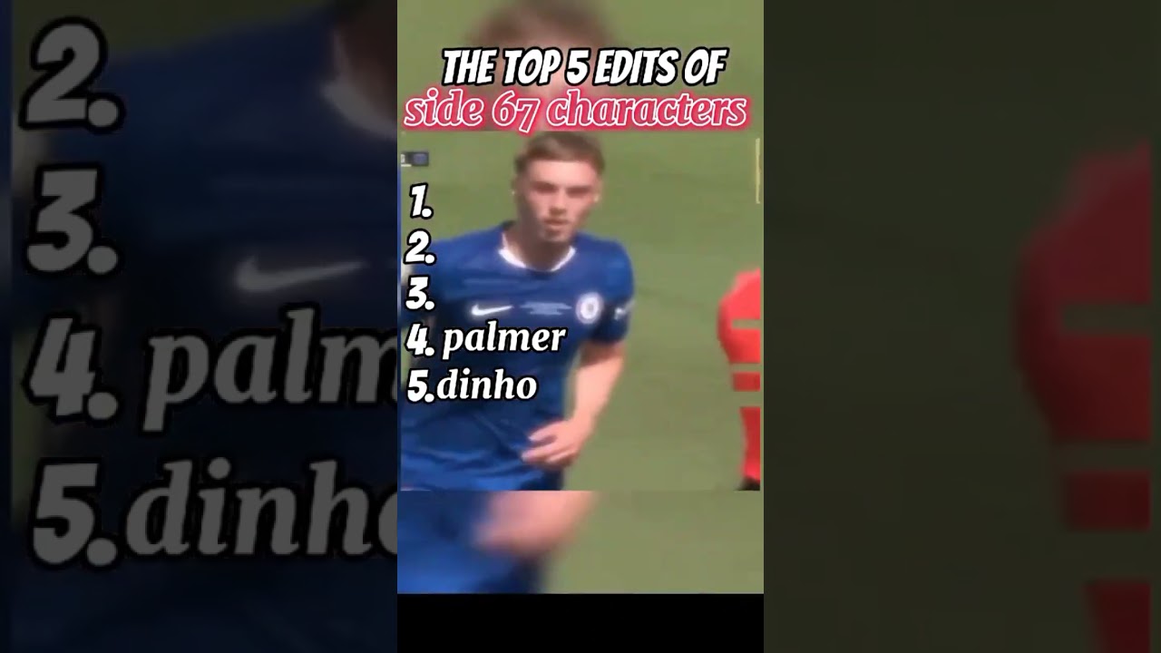 TOP 5 EDITS OF SIDE 67 CHARACTERS