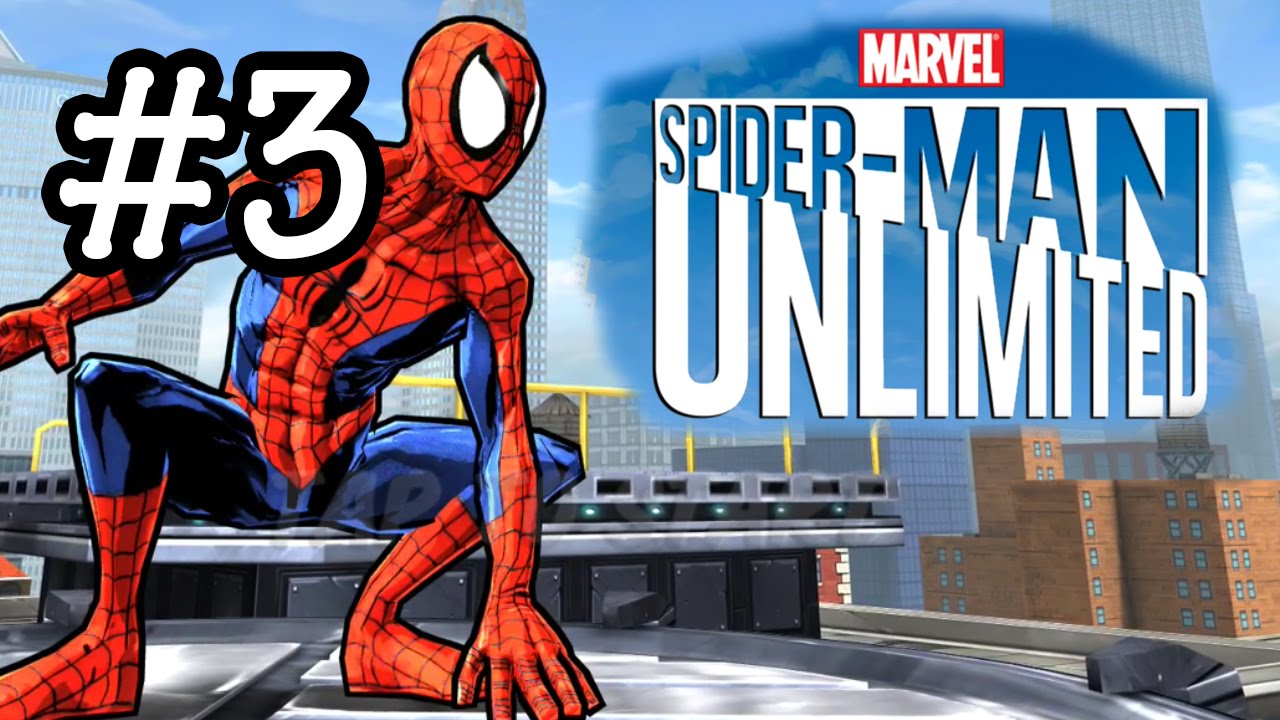 Spider-Man Unlimited Gameplay Walkthrough Part 3