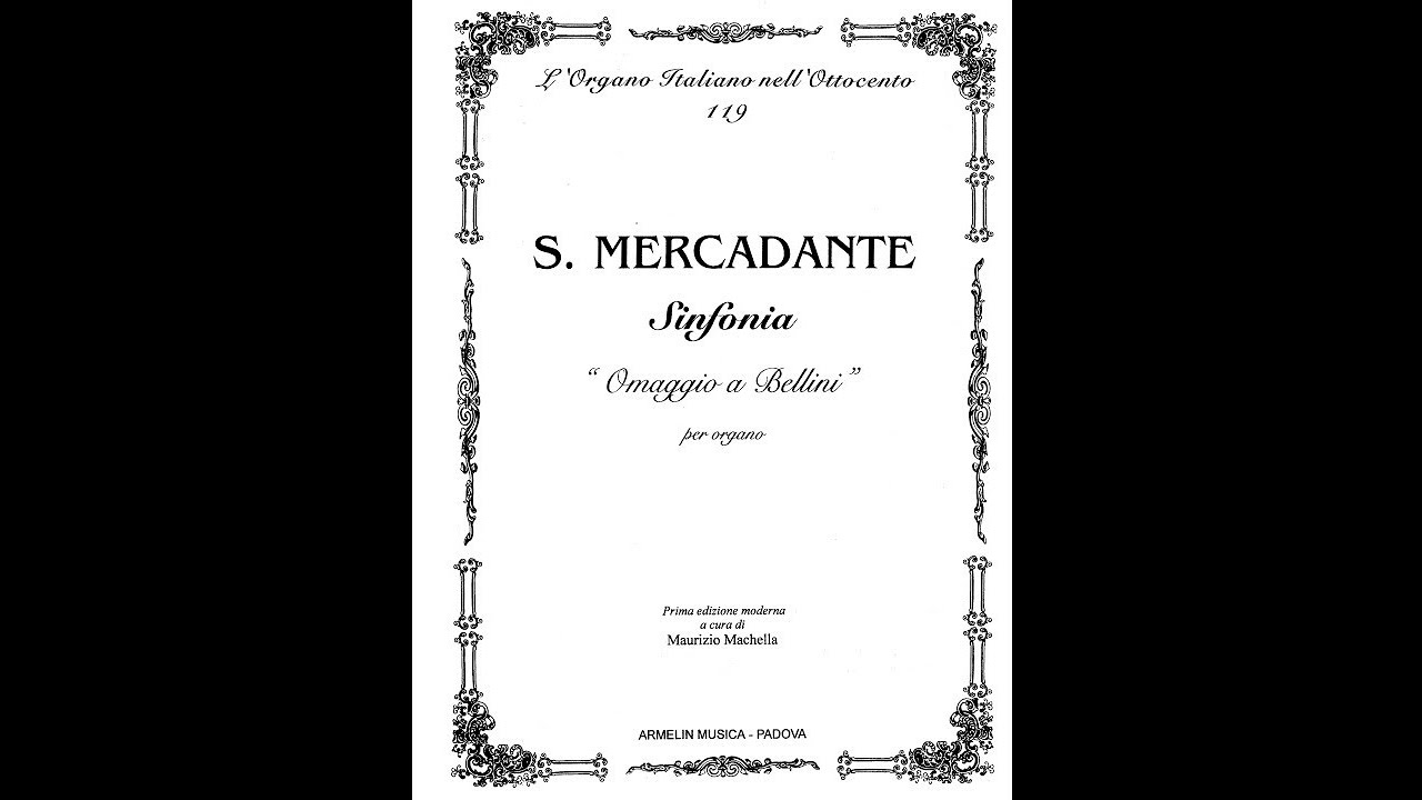 S. Mercadante (1795-1870):  Sinfonia per organo: 