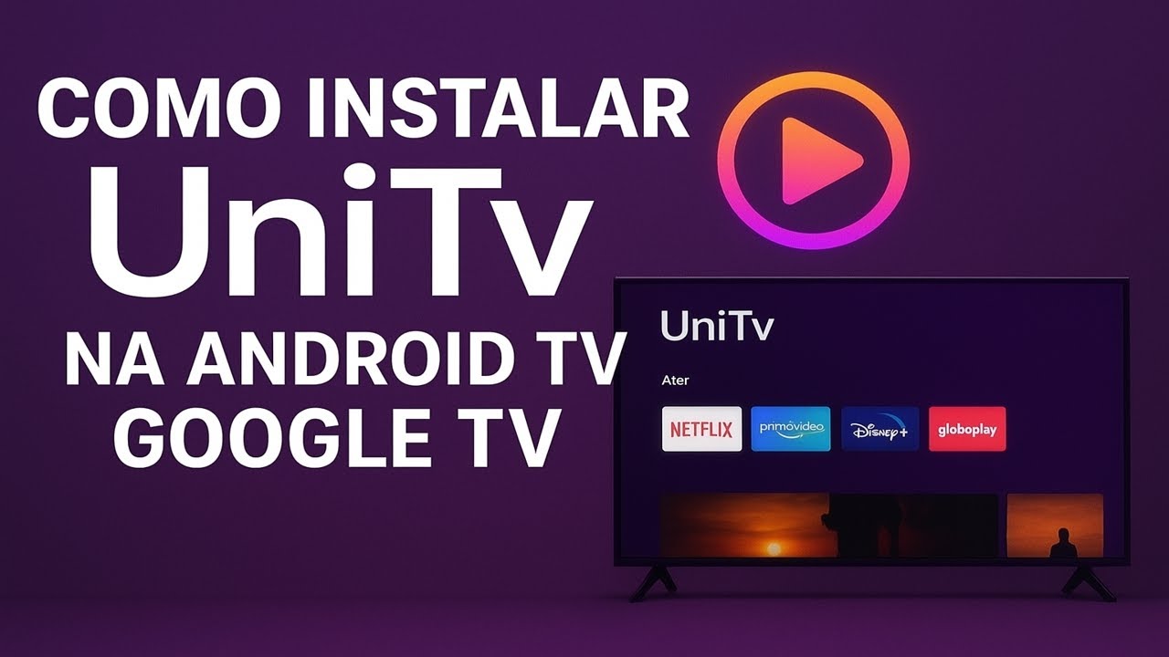 Como instalar UNI TV na SMART TV ANDROID TCL 2026