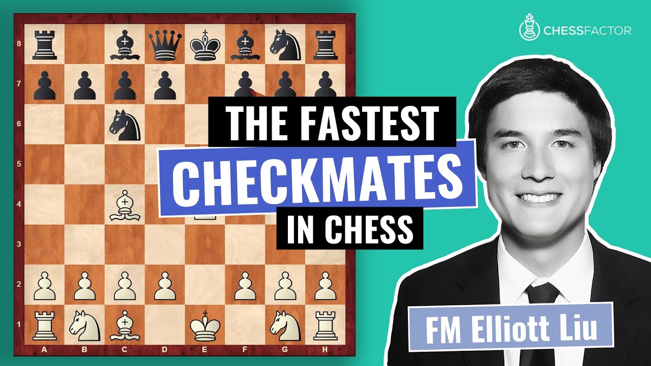 The Fastest Checkmates in Chess | Chess Fundamentals | FM Elliott Liu