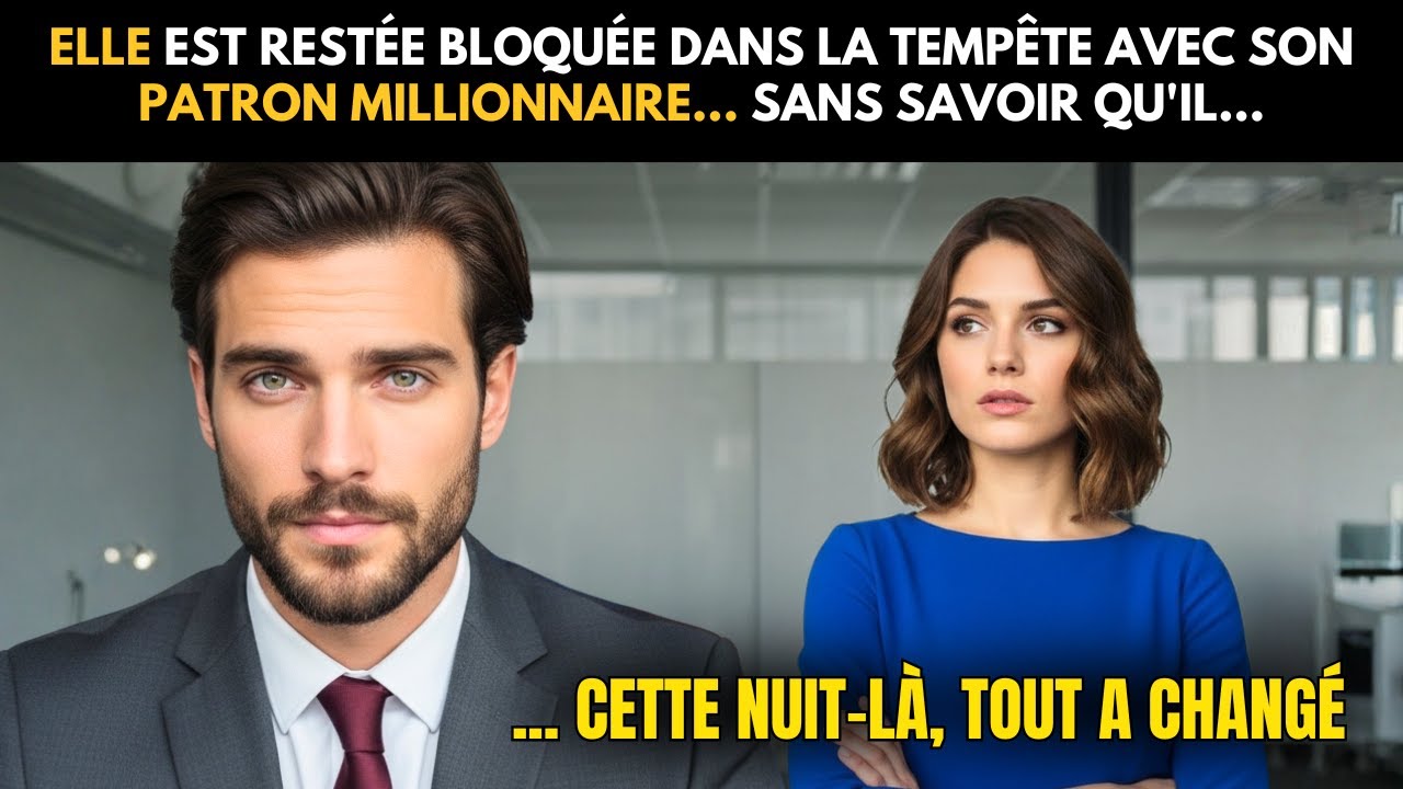 ELLE EST RESTÉE BLOQUÉE DANS LA TEMPÊTE AVEC SON PATRON MILLIONNAIRE... SANS SAVOIR QU'IL...