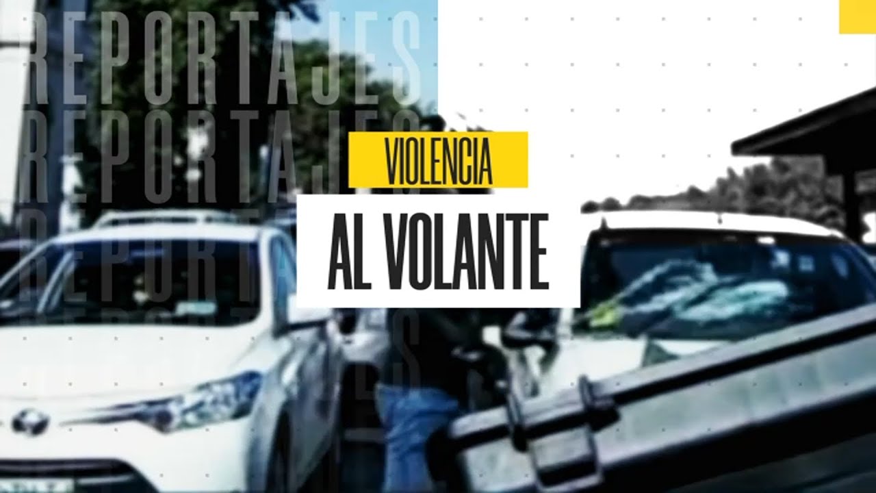 Violencia al volante: Agresiones y peleas entre conductores