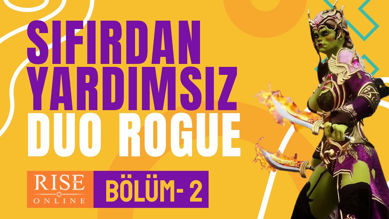 Sıfırdan Rogue / Rise Online World - Bölüm 2 / 1+1 Geldi