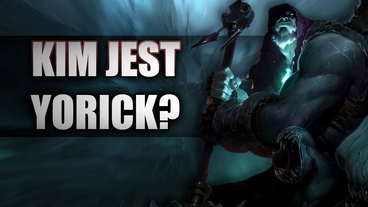 Kim jest Yorick?
