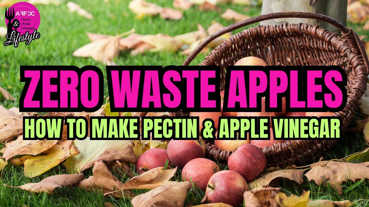Zero Waste Apples | How to make Apple Pectin & Apple Vinegar using Apple scraps  | UK Prepper