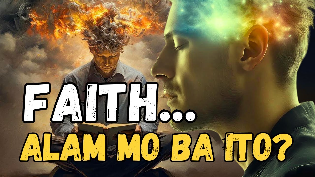ANO ANG IBIG SABIHIN NG FAITH O PANANAMPALATAYA? #boysayotechannel