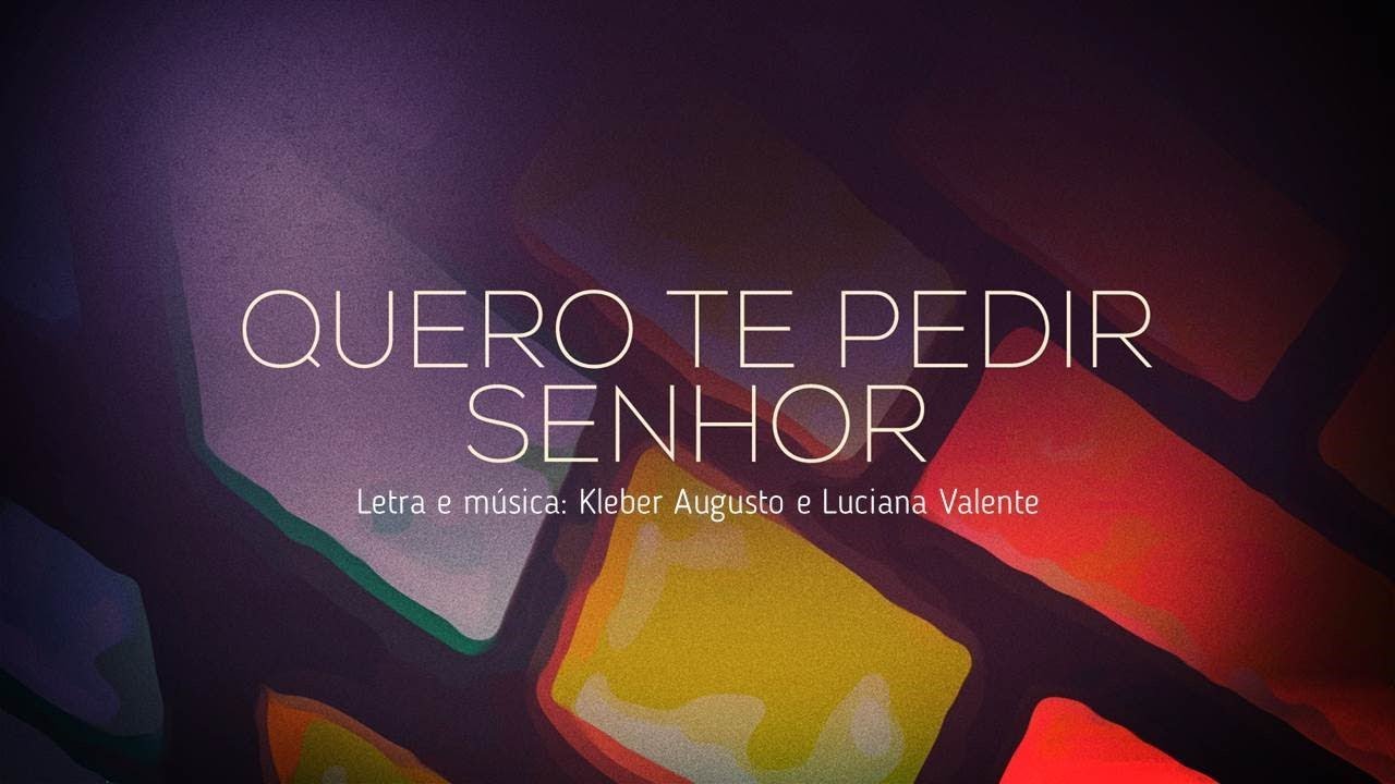 QUERO TE PEDIR SENHOR - ADORADORES 3