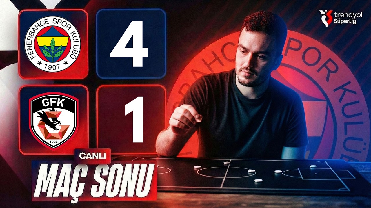 🚨FENERBAHÇE 4 - GAZİANTEP FK 1 | MAÇ SONU | GEÇ KALINMIŞLIK...