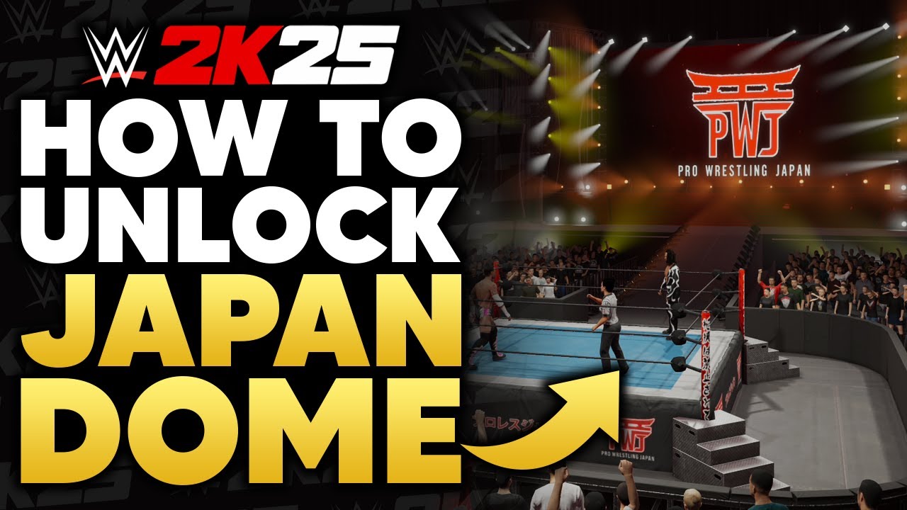 WWE 2K25: How To Unlock 'Japan Dome' Arena!