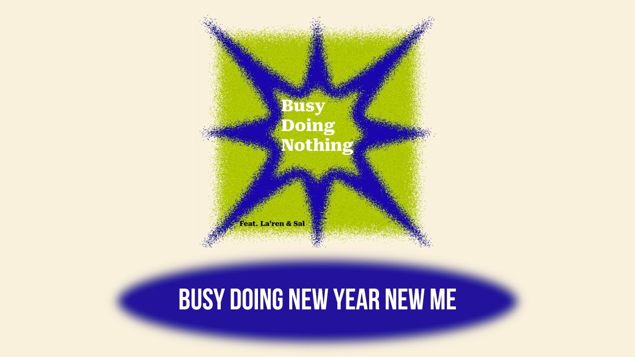 Busy Doing New Year New Me | UIC Radio