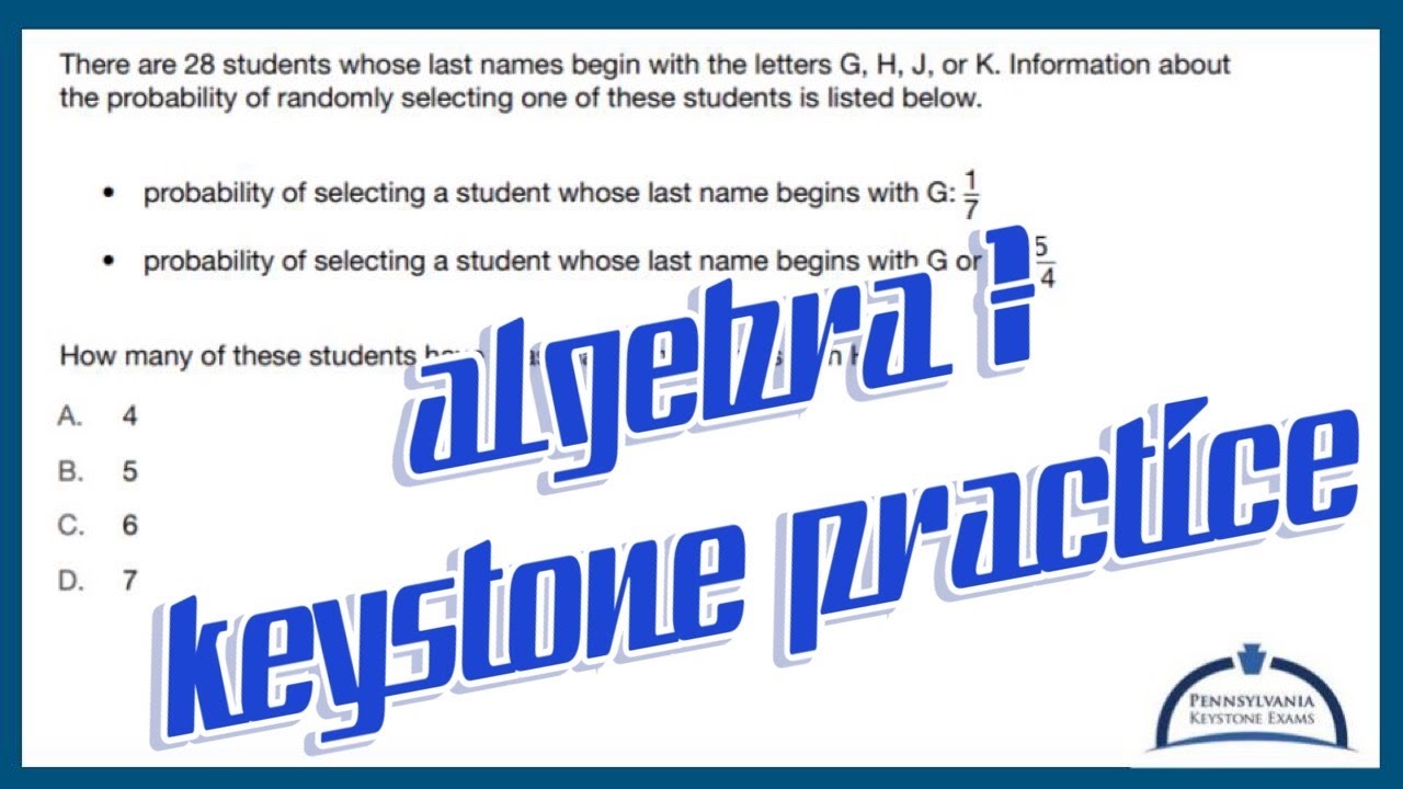 Algebra 1 KEYSTONE Practice - Probability and Fractions