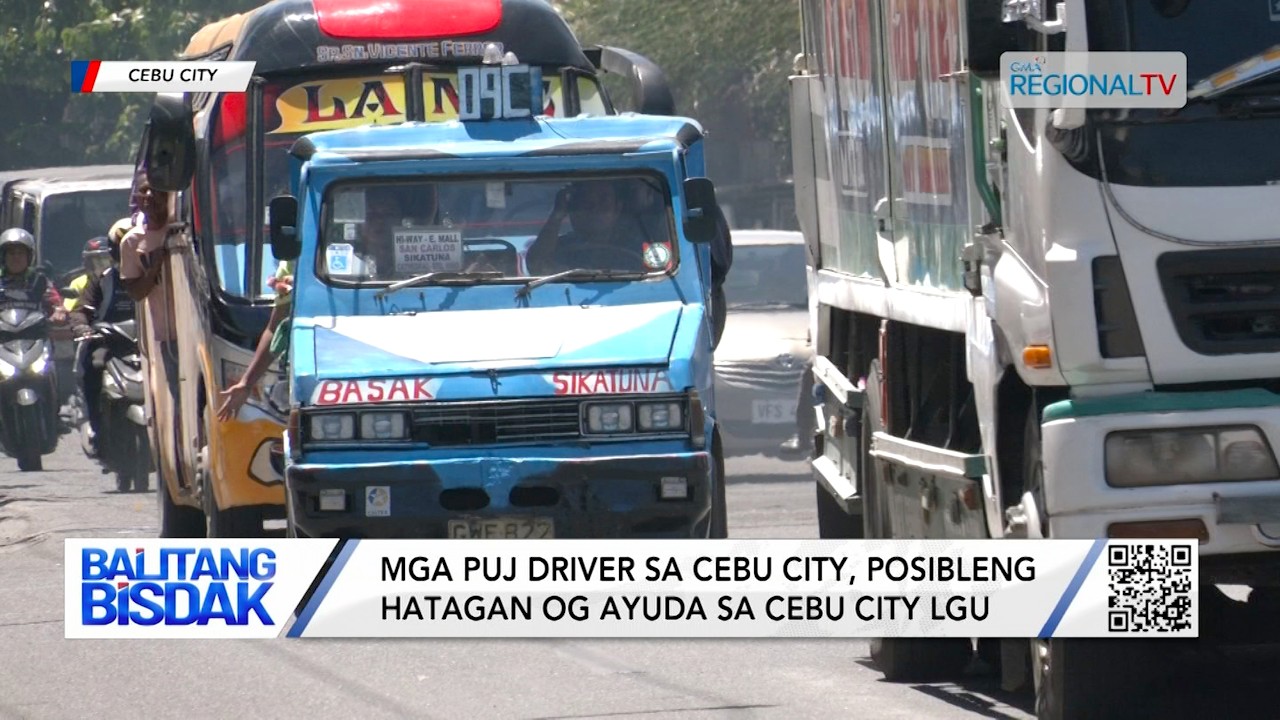 Mga PUJ Driver sa Cebu City, Posibleng hatagan og Ayuda | Balitang Bisdak