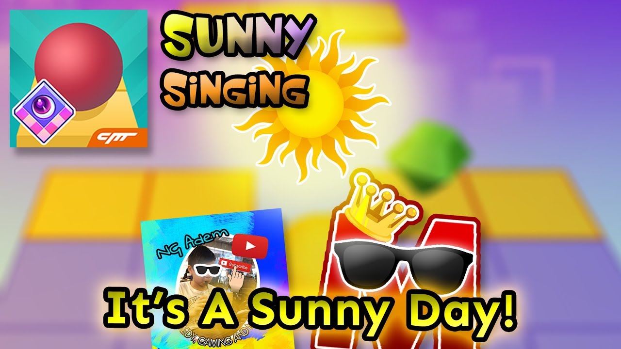 Rolling Sky Singing - It's A Sunny Day! (Sunny) ft. NG Adem