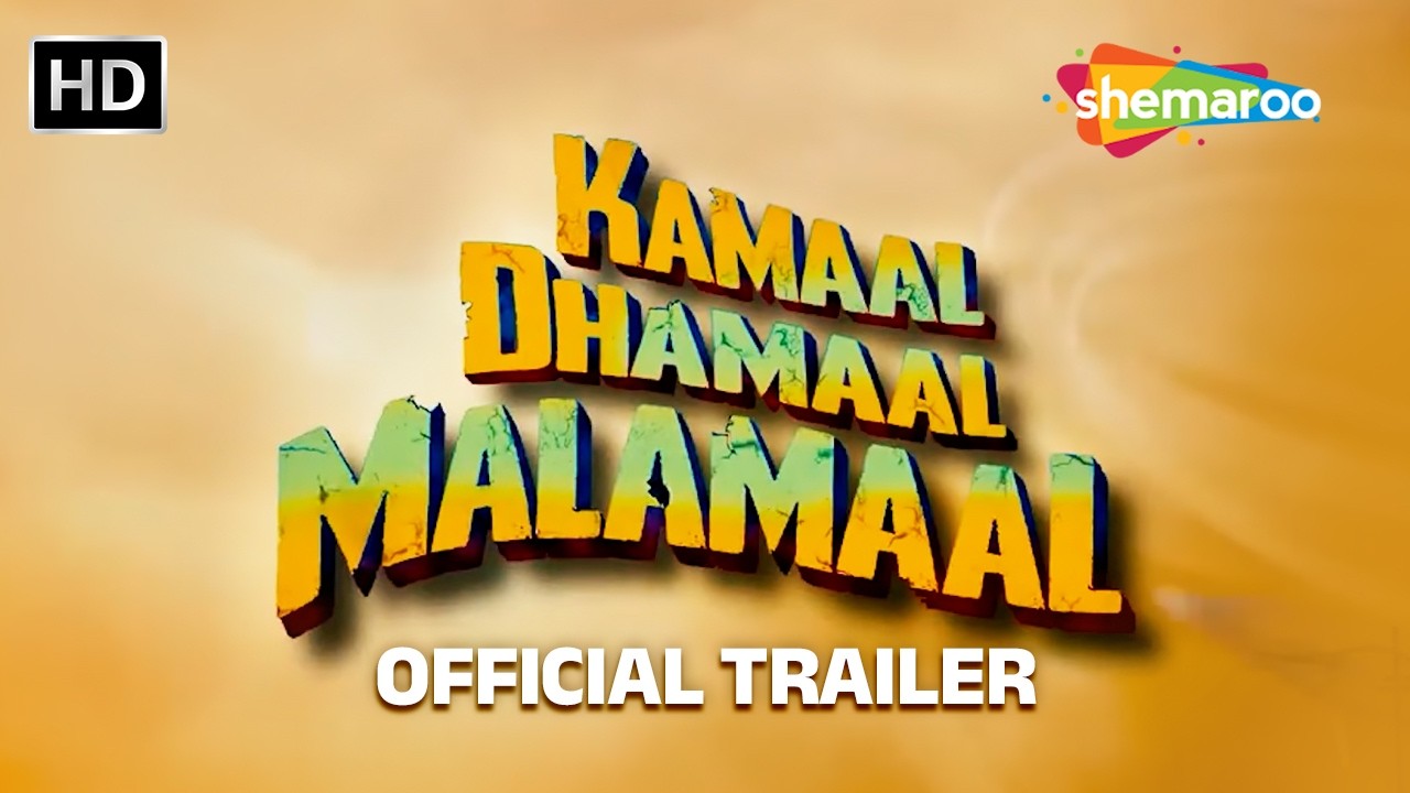 Kamaal Dhamaal Malamaal Official Trailer | Nana Patekar | Paresh Rawal | Full Movie Coming Soon