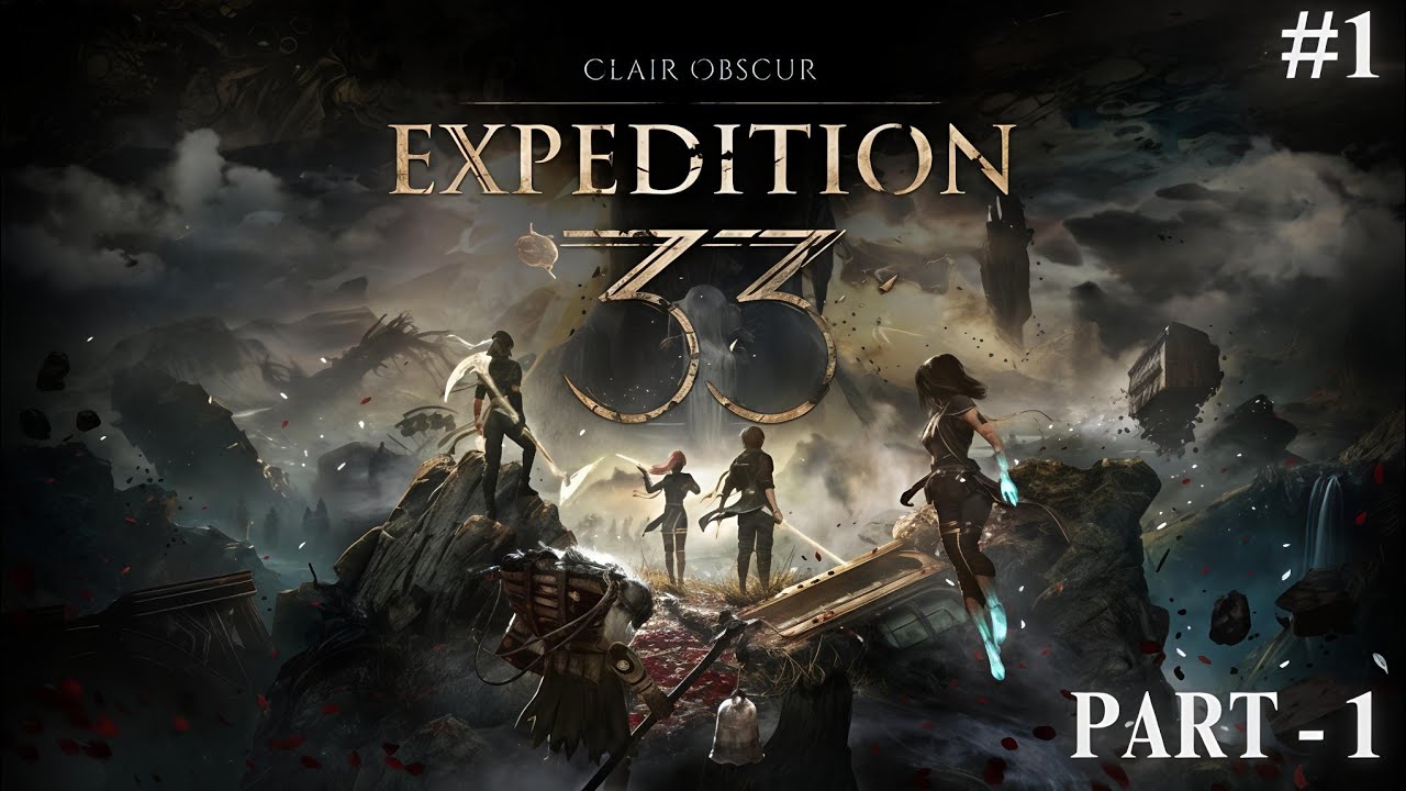 CLAIR OBSCUR: EXPEDITION 33 Gameplay Walkthrough Part 1