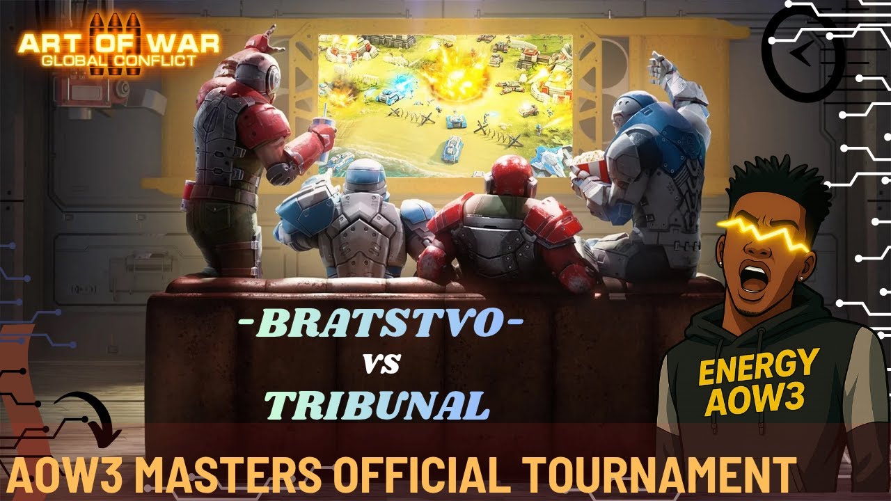 -BRATSTVO- VS TRIBUNAL AOW3 OFFICIAL MASTER TOURNAMENT LIVE WITH ENERGY