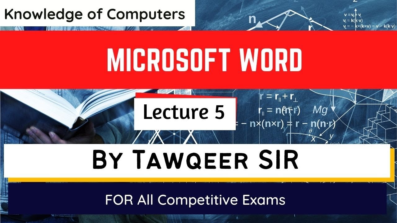 Microsoft Word | Microsoft Office| Lec 5 | By Tawqeer Sir | For JKSSB FAA SI JKPSI JKPSC