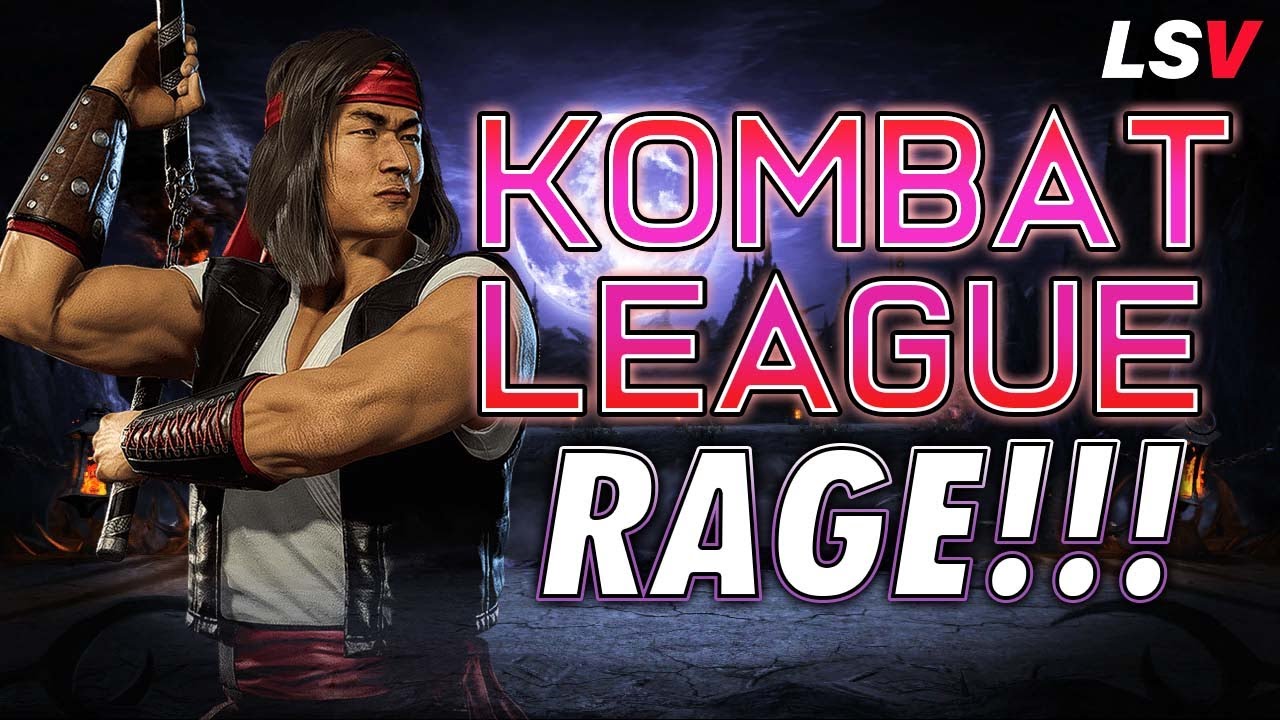Kombat League Rage!!! (Liu Kang Ranked Matches) | MK11 Kombat League 24
