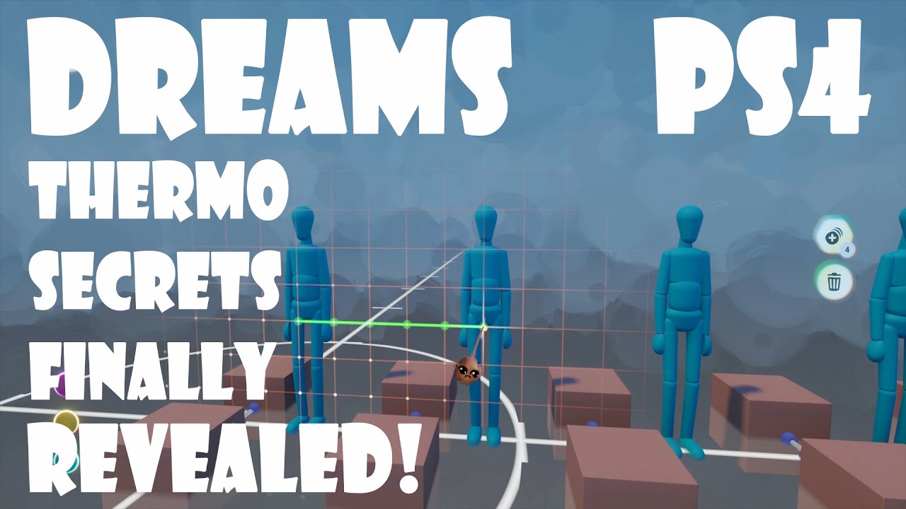 Dreams PS4 - Expanded Thermometer Explained