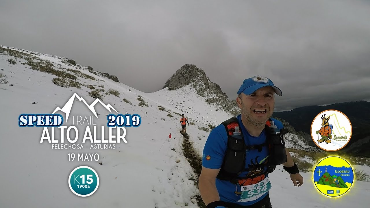 Speed Trail Alto Aller 2019. (Felechosa- Asturias). 19.05.2019