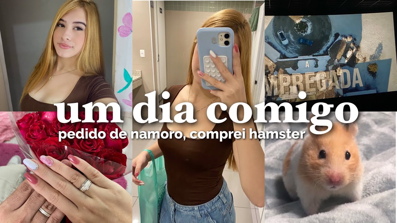 Vlog: um dia comigo 💐| grwm para um date, pedido de namoro, comprei um hamster, cinema “a empregada”