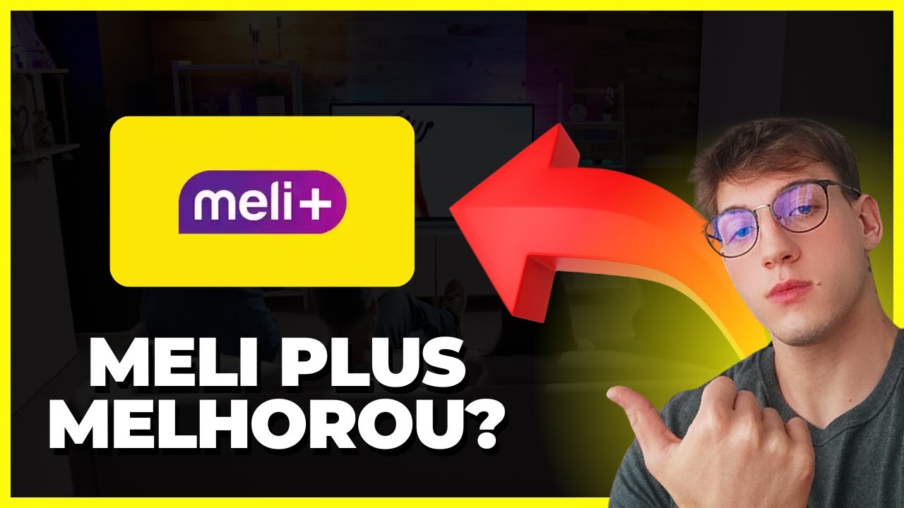 🚨 NOVO MELI+ 2025: AGORA COM NETFLIX INCLUSO? VEJA COMO FUNCIONA O NOVO PLANO DO MERCADO LIVRE!