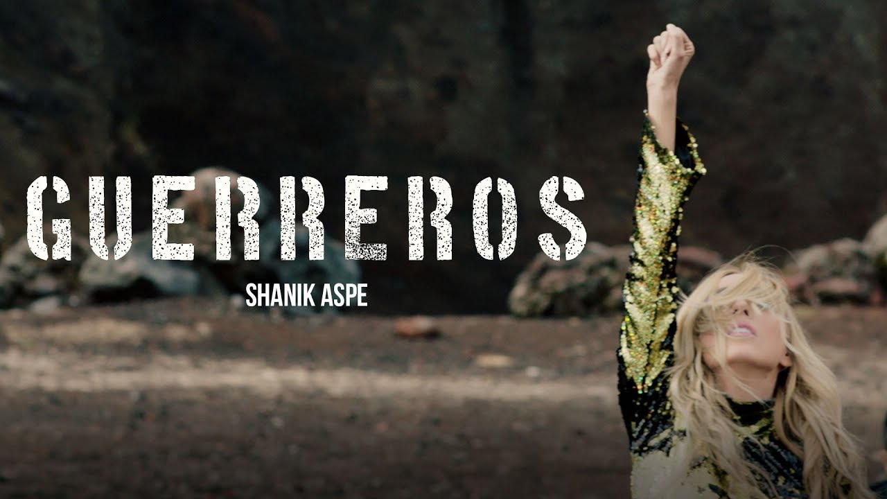 Shanik Aspe - Guerreros (Video Oficial)
