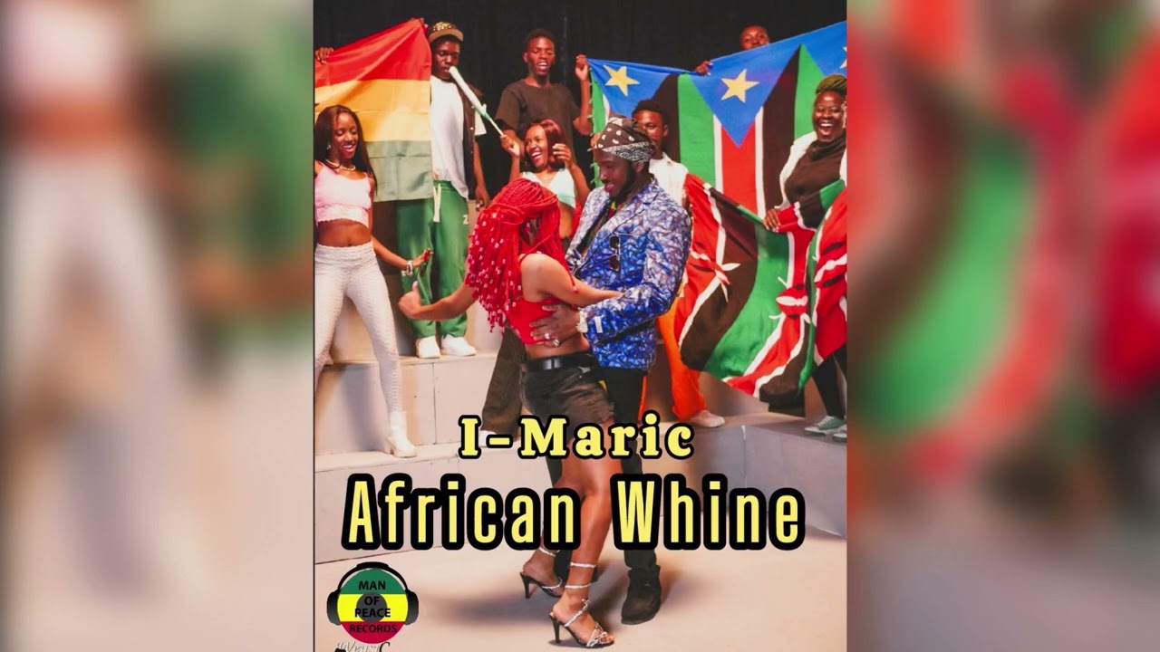 I-Maric - African Whine {Official Audio}