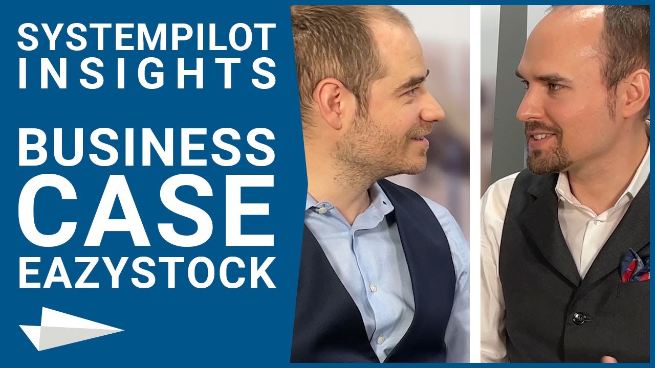 EazyStock Business Case Teil 1: F&uuml;r welche Unternehmen/Branchen sinnvoll? -Systempilot Insights
