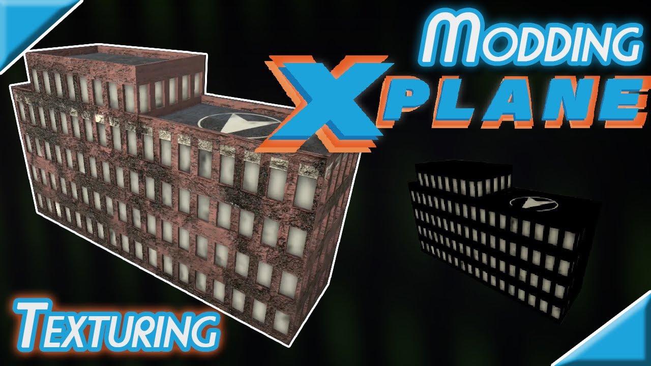 Моддинг X-Plane — Текстурирование для X-Plane Scenery — 03