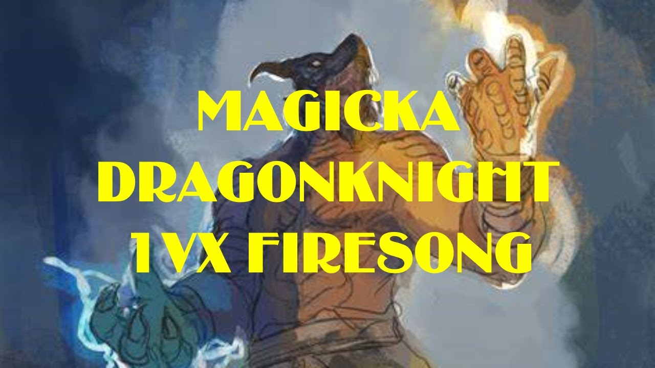ESO - OUTNUMBERED MAGICKA DRAGONKNIGHT PVP 1VX [FIRESONG]🔥