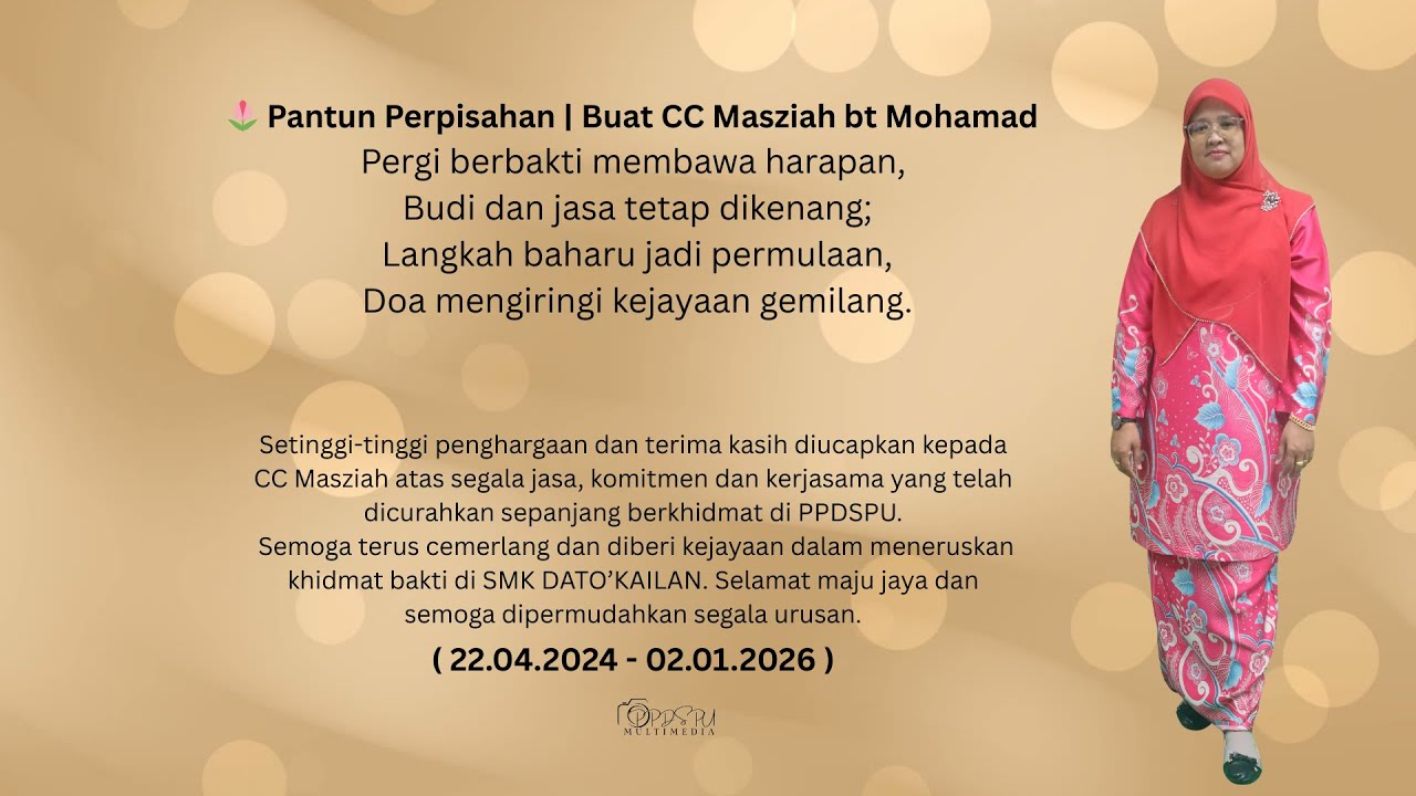 Video Perpisahan CC Masziah Mohamad PPDSPU ori
