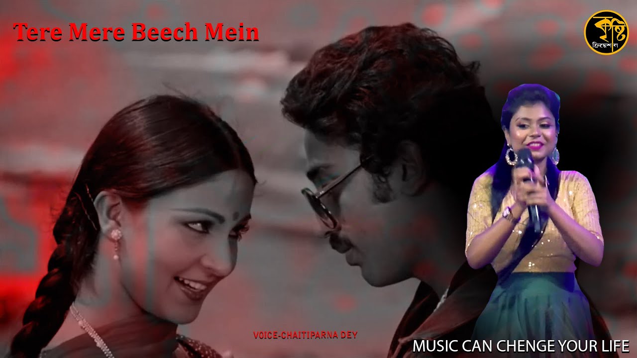 Tere Mere Beech Mein - Ek Duuje Ke Liye - Kamal Hassan, Rati Agnihotri -Voice-Chaitiparna Day