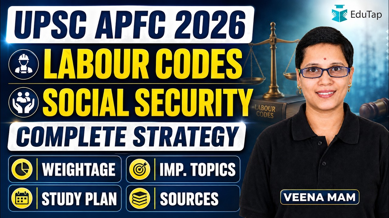 UPSC EPFO APFC 2026: How To Prepare Labour Codes & Social Security