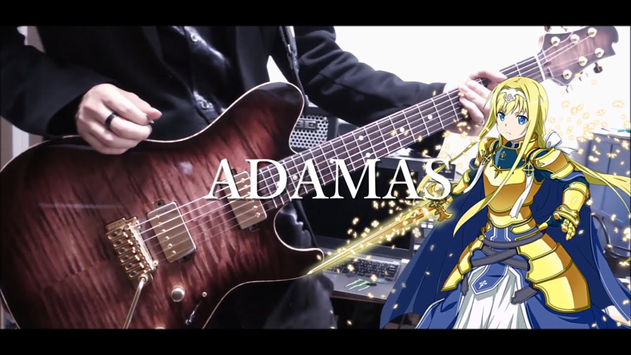 LiSA - ADAMAS  ソードアートオンライン アリシゼーション OP ギター 弾いてみた  Sword Art Online Alicization OP Full guitar cover