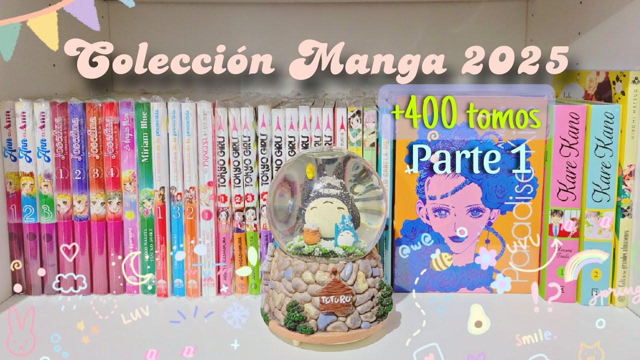 Mi Colecci&oacute;n Manga 2025 | +400 Tomos | Primer A&ntilde;o de mi Mangateca | Parte 1