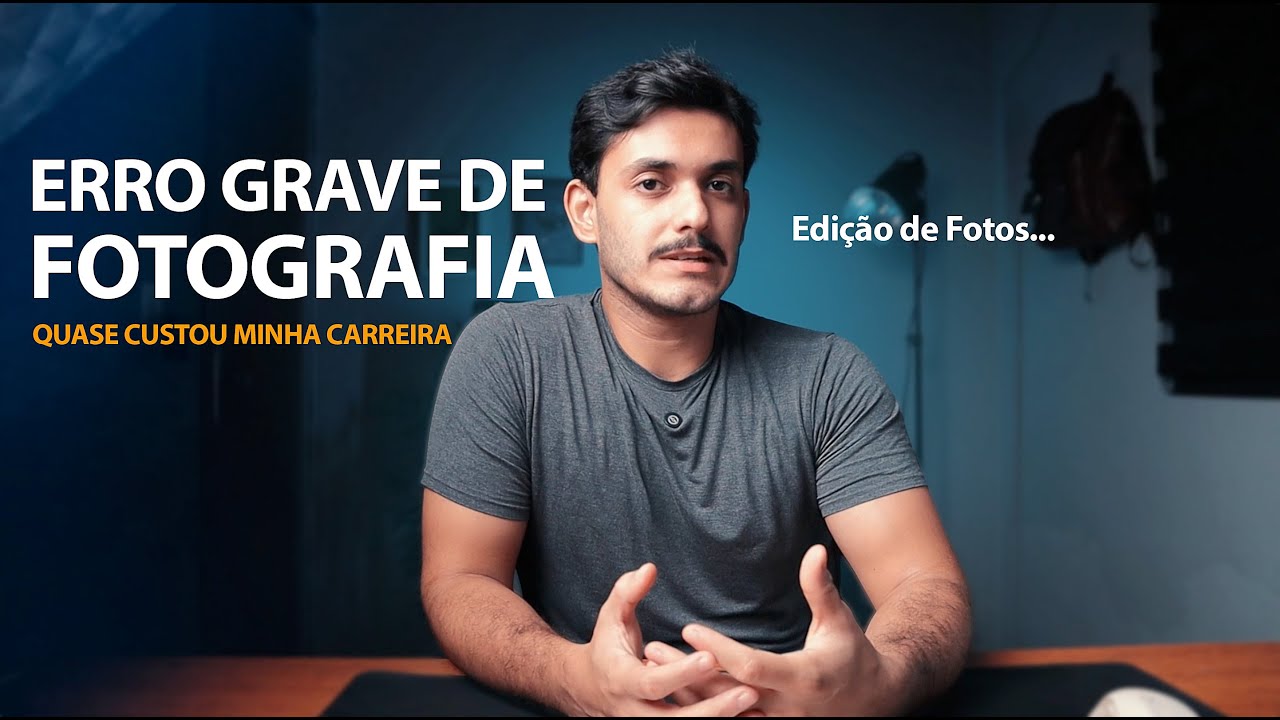 COMETI ESSE ERRO NA FOTOGRAFIA (E quase me custou a carreira)