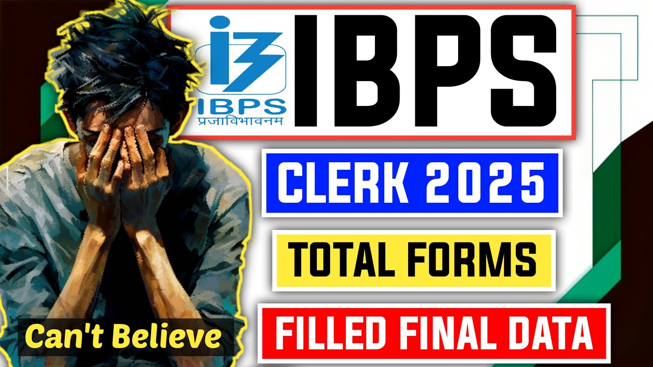 📢 IBPS Clerk 2025 Total Registrations Break All Records - Can't Believe 😱