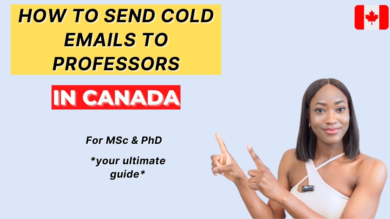 HOW TO: CONTACT PROFESSORS FOR MSC AND PHD IN CANADA | Best Strategy to Get a FAST RESPONSE!