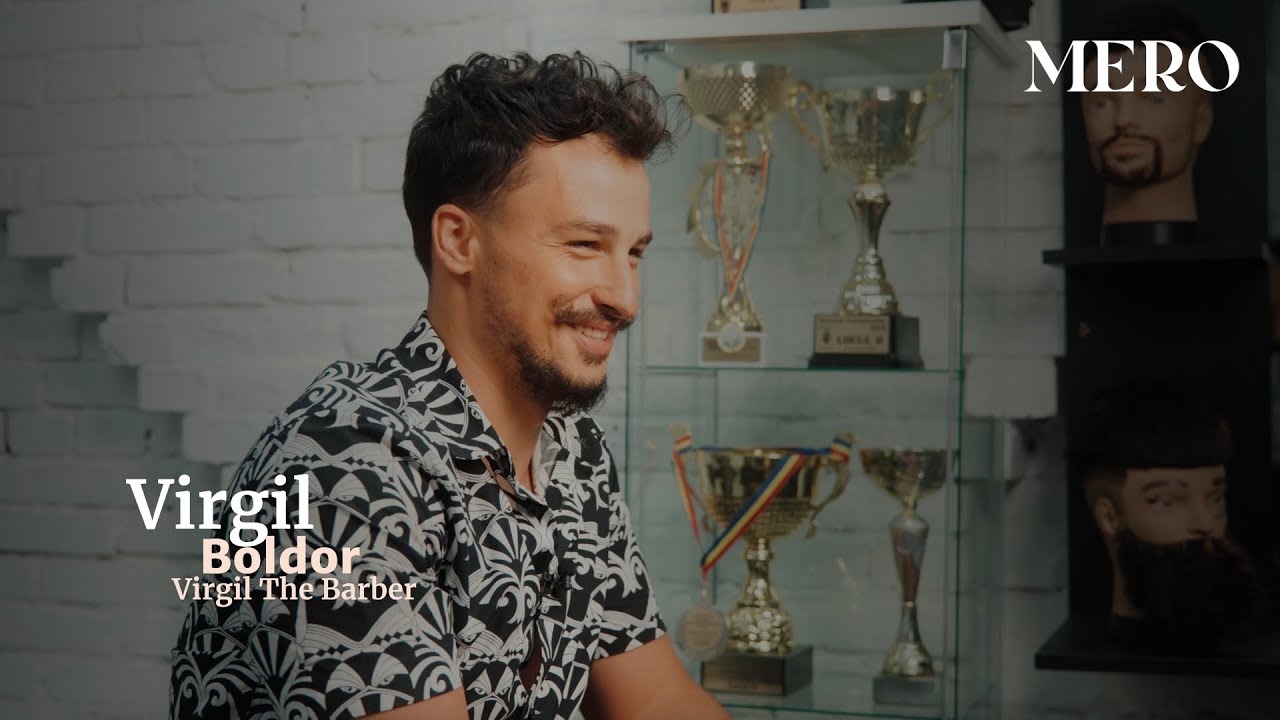 Interviu Virgil the Barber - Celebritățile din România se programează la barberii de pe MERO!