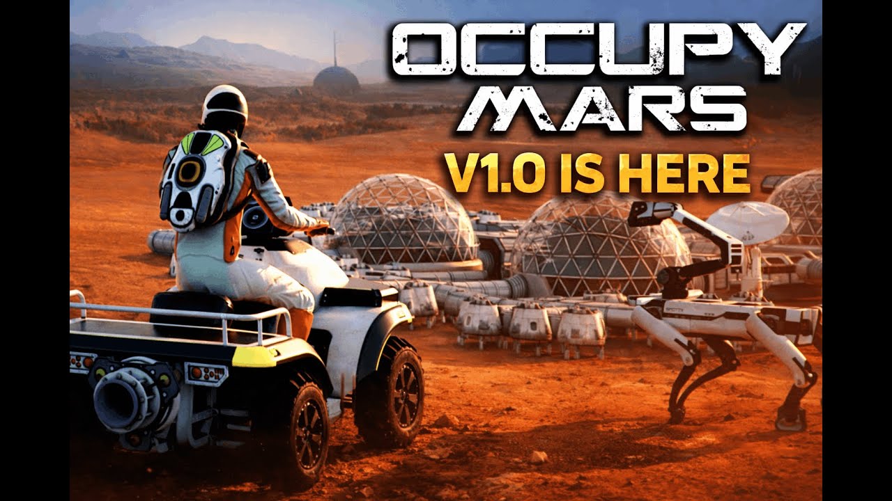 🚀Occupy Mars v1.0 Is OUT - Can We Actually Survive Mars? (Part 2)