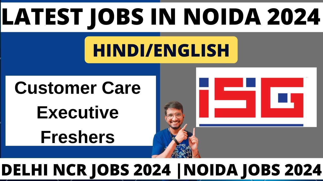 Latest Jobs In Noida 2024 | Latest Jobs In Noida Sector 59 | In Solutions Global Jobs