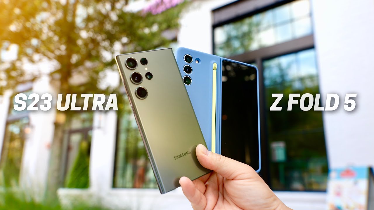 Galaxy S23 Ultra против Z Fold 5 в тесте камер: слишком близко?