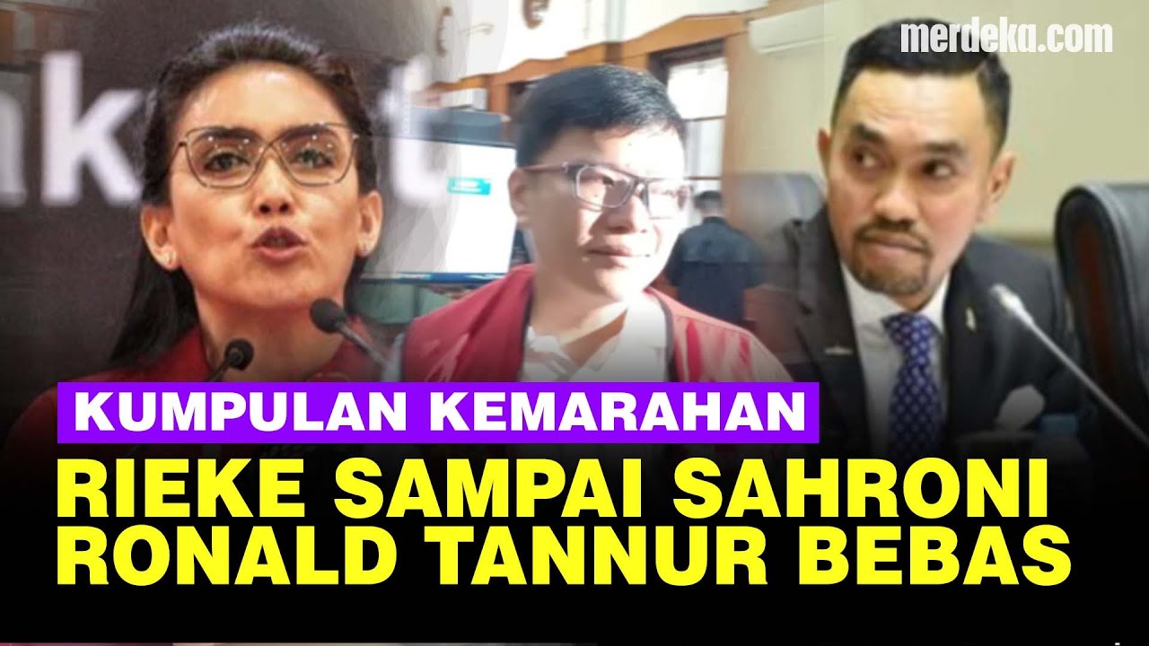 Kumpulan Kemarahan Anggota DPR Rieke Oneng Hingga Sahroni, Ronald Tannur Divonis Bebas
