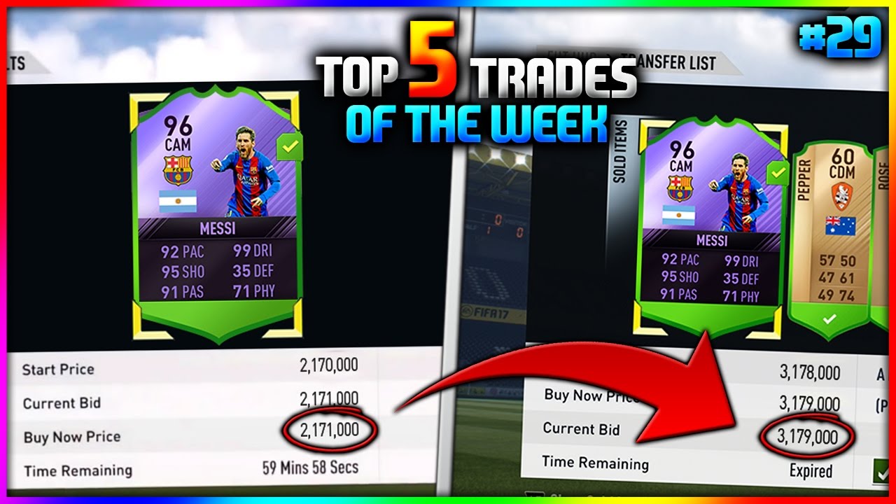 FIFA 17 | 96 HERO MESSI SNIPE! (FIFA 17 *BEST TRADES* - TOP 5 TRADES OF THE WEEK #29)