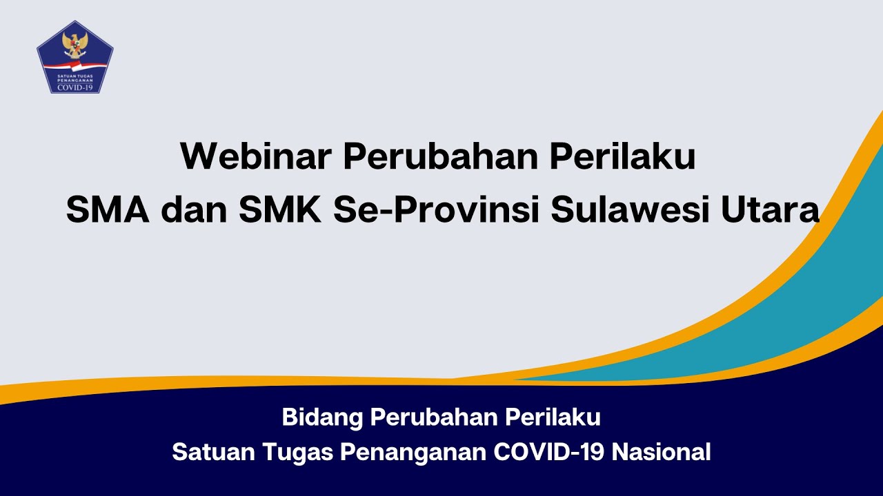 WEBINAR SMA DAN SMK SE-PROVINSI SULAWESI UTARA